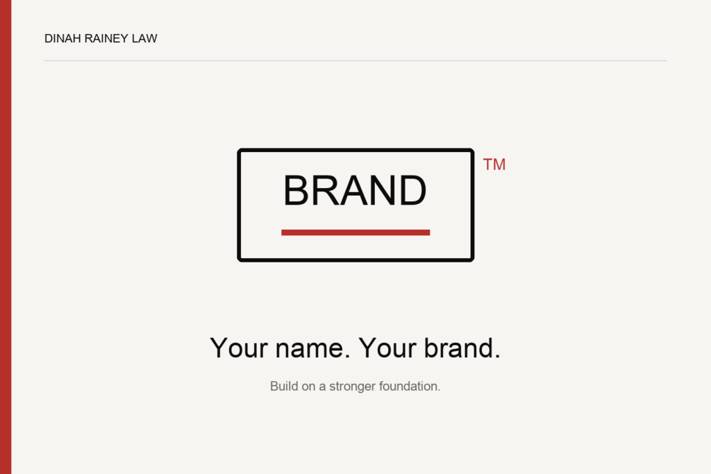 Your name. Your brand. — custom Dinah Rainey Law illustration.